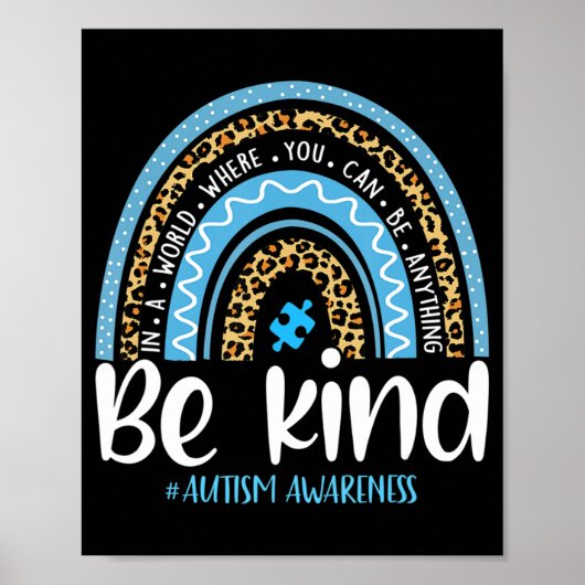 Sei nett Autismus Awareness Leopard Rainbow Choose Poster (Vorne)