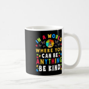 Sei nett Autismus-Bewusstsein Asl Mutter Lehrer Fr Kaffeetasse