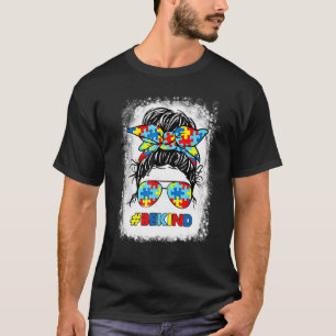 Sei nett Autismus-Bewusstsein Unordentlicher Knote T-Shirt