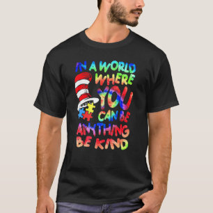 Sei nett Autismus-BewusstseinArzt Lehrer Hut Katze T-Shirt