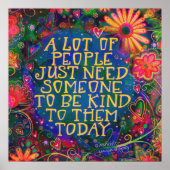 Sei nett! Blumenfarben-Inspirivity-Poster Poster (Vorne)