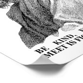 Sei nett, denn jeder kämpft hart poster (Ecke)