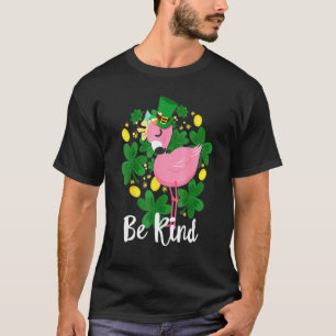 Sei nett Flamingo St. Patrick Tag Lustiger Rosa Vo T-Shirt