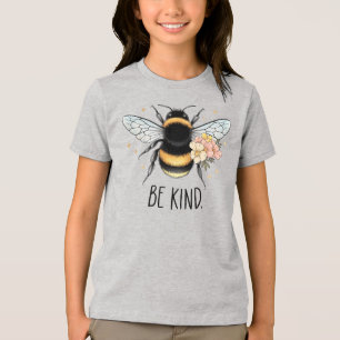 Sei nett, florales, süßes Bienen-Inspirationsdesig Tri-Blend Shirt