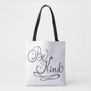 Sei nett/Freundlichkeit Tasche
