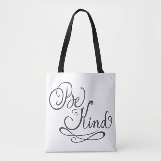 Sei nett/Freundlichkeit Tasche (Vorderseite)