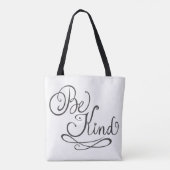 Sei nett/Freundlichkeit Tasche (Rückseite)