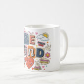 Sei nett - Freundlichkeit zählt Kaffeetasse (VorderseiteRechts)