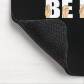 Sei nett Gebärdensprache Gehörlos Mousepad (Ecke)