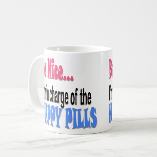 Sei nett glückliche Tabletten Kaffeetasse (Vorderseite Links)