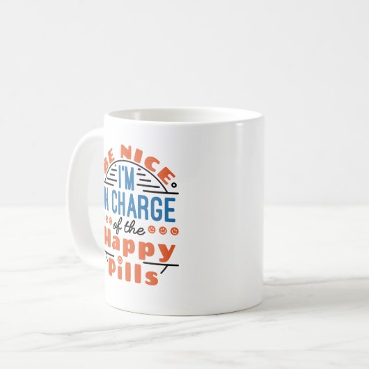 Sei nett, ich bin verantwortlich für die glücklich kaffeetasse (Vorderseite Links)