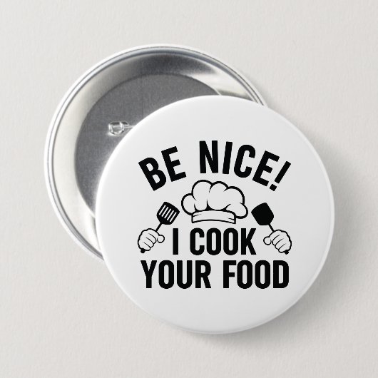 Sei nett, ich koche dein Essen Button (Vorne & Hinten)