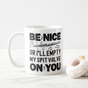 Sei nett, ich werde mein Speichelventil leeren Kla Kaffeetasse
