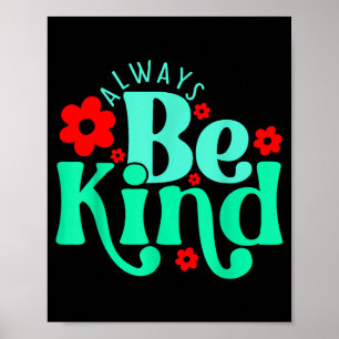 Sei nett Inspirationszitat Weltkindertag Kinder Poster