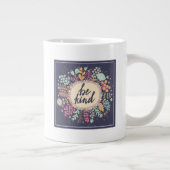 Sei nett Jumbo-Tasse (Rechts)