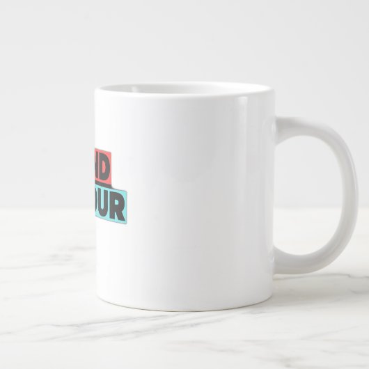 Sei nett Jumbo-Tasse (Rechts)