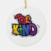 Sei nett | LGBTQ | Regenbogen | Monat Keramik Ornament (Vorne)