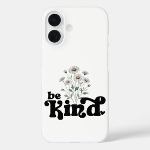 Sei nett – Minimalistische kühne schwarze Typograf iPhone 16 Hülle