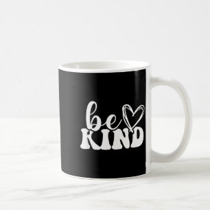 Sei nett minimalistische Liebe Freundlichkeit posi Kaffeetasse