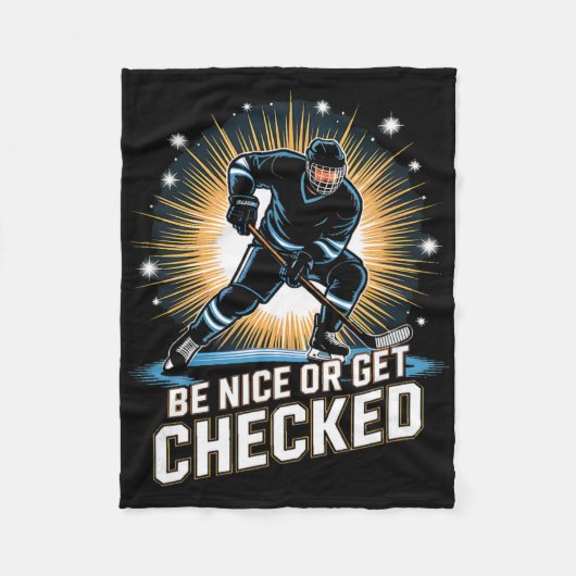 Sei nett oder werde überprüft Eishockeyspieler Fleecedecke (Vorderseite)
