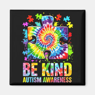 Sei nett Puzzle Tie Dye Au Bewusstsein Männer Frau Magnet