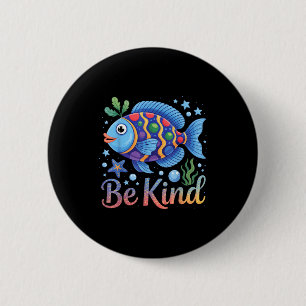 Sei nett Regenbogenfisch Lehrer Leser Buchliebhabe Button