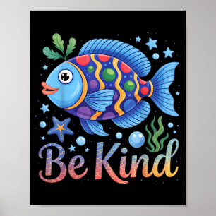 Sei nett Regenbogenfisch Lehrer Leser Buchliebhabe Poster