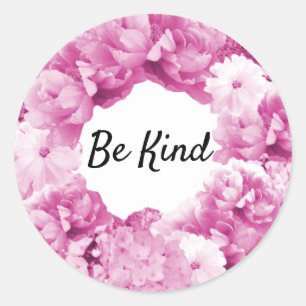 Sei nett, rosa Blumenkranz-Rundsticker Runder Aufkleber