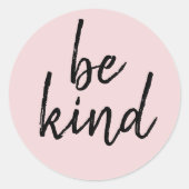 Sei nett runder aufkleber (Vorderseite)