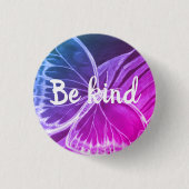 Sei nett schön Schmetterlingstaste Button (Vorderseite)