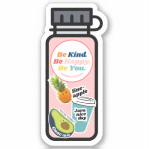 Sei nett! Sei glücklich! Sei du. Flasche Vinyl Sti Aufkleber