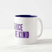 Sei nett, sei nette Tasse (VorderseiteRechts)