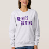 Sei nett, sei netter T - Shirt (Vorderseite)