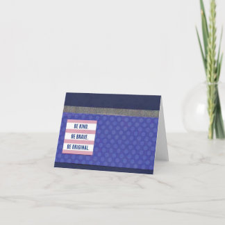 Sei nett! Sei tapfer 4" x 5,6" Karte