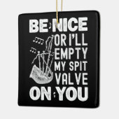 Sei nett, sonst leere ich meine Bagpipe-Liebhaber Keramikornament (Links)