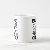 Sei nett, sonst leere ich meinen Spit Valve Bagpip Kaffeetasse (Mittel)