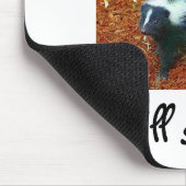 Sei nett, sonst stink ich dir!-mousepad mousepad (Ecke)