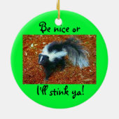 Sei nett, sonst stinke ich dir!-Kreise-Ornament Keramikornament (Hinten)