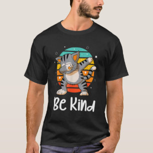 Sei nett süße dabbing Katze Einheit Tag Orange Fra T-Shirt