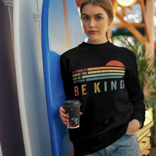 Sei nett Sweatshirt Positive Vibes Hoodie für Fr