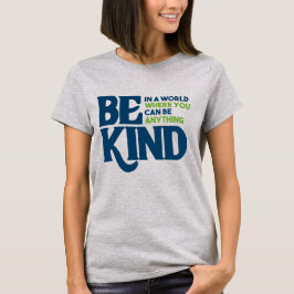 Sei nett T-Shirt