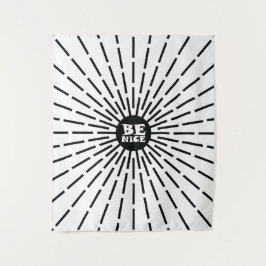 Sei nett wandteppich