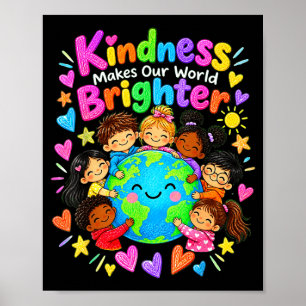 Sei nett Welt Kindness Tag Kinder Erde Lehrer Poster