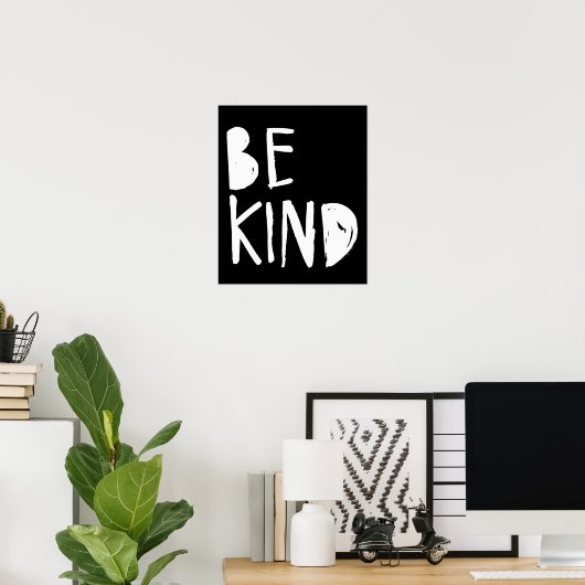 Sei nett | White Brush Script Style Poster (Heimbüro)