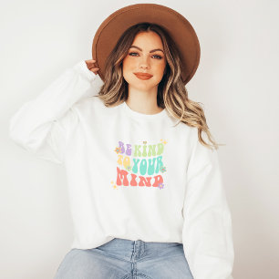 Sei nett zu deinem Geist   Hippie Peach Candy Sweatshirt