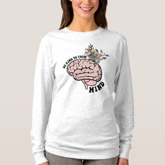 Sei nett zu deinem Geist T-Shirt (Vorderseite)