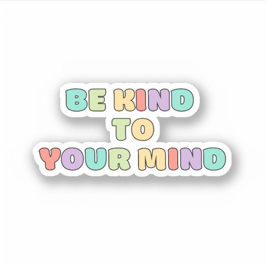 Sei nett zu deinem Geist | Zitat Koni Peach Candy Aufkleber (Vorderseite)