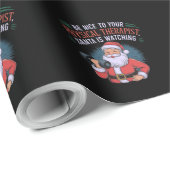 Sei nett zu deinem Physiotherapeuten, Santa Watchi Geschenkpapier (Rolleneckpunkt)