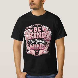 Sei nett zu deinem Verstand - Ästhetisches rosa Se T-Shirt