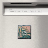 Sei nett zu deinem Verstand Magnet (In Situ (Geschirrspüler))